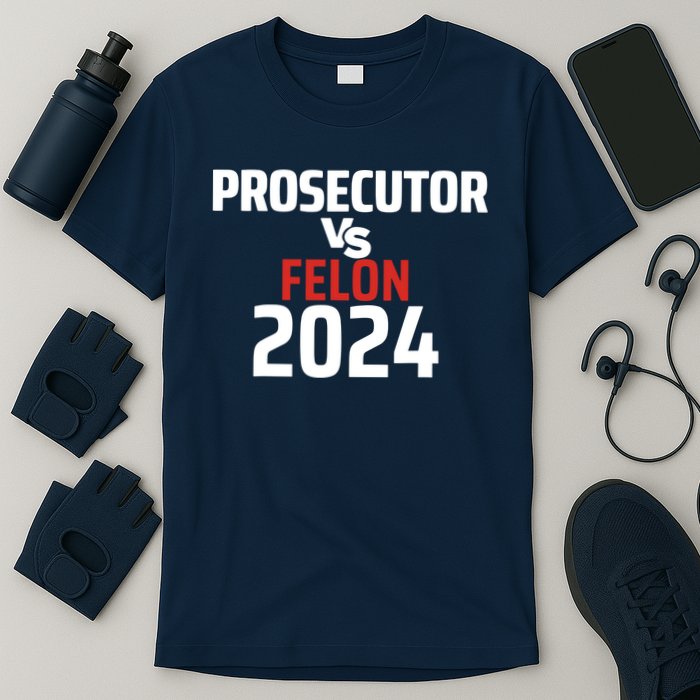 Prosecutor Vs Felon 2024 T-Shirt