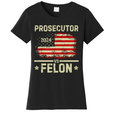 Prosecutor Vs Felon 2024 Women's T-Shirt