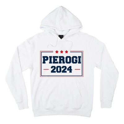 Pierogi Vote For Polish Food In 2024 Hoodie