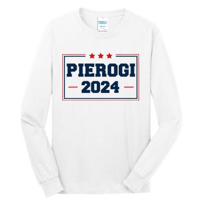 Pierogi Vote For Polish Food In 2024 Tall Long Sleeve T-Shirt