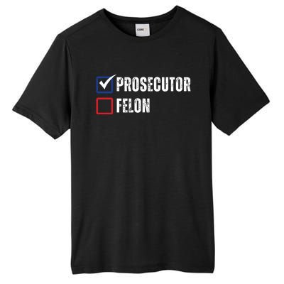 Prosecutor Vs Felon 2024 Tall Fusion ChromaSoft Performance T-Shirt