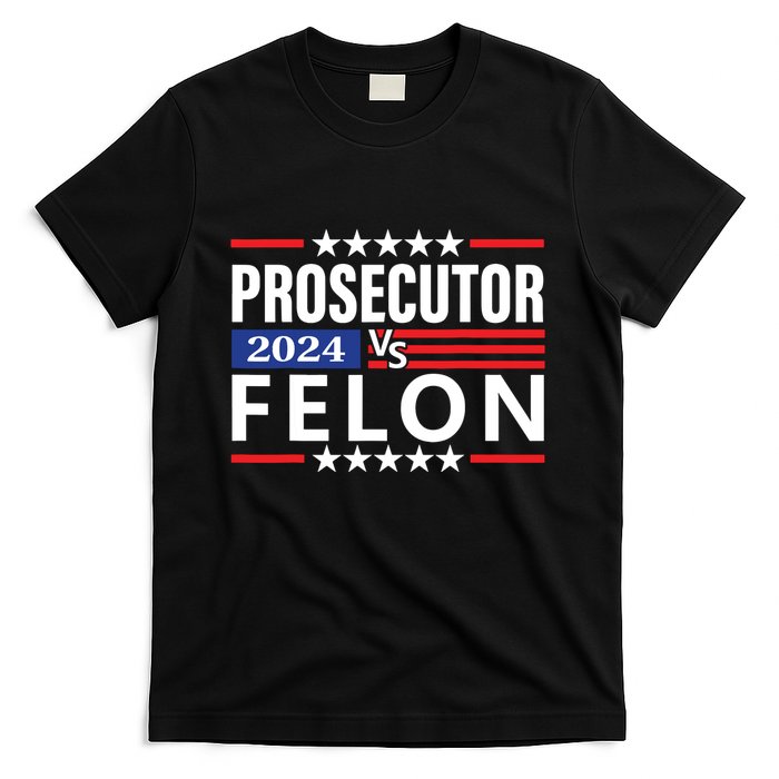 Prosecutor Vs Felon T-Shirt