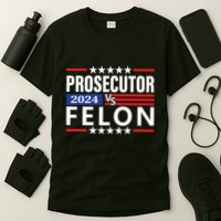 Prosecutor Vs Felon T-Shirt