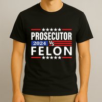 Prosecutor Vs Felon T-Shirt