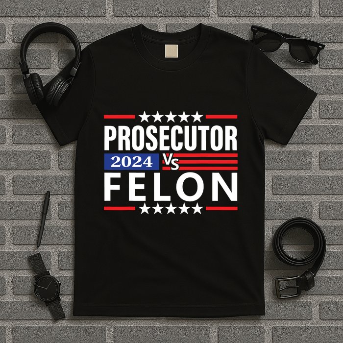 Prosecutor Vs Felon T-Shirt