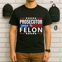 Prosecutor Vs Felon T-Shirt