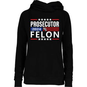 Prosecutor Vs Felon Womens Funnel Neck Pullover Hood