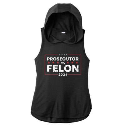 Prosecutor Vs Felon Funny Voting Election 2024 Ladies PosiCharge Tri-Blend Wicking Draft Hoodie Tank