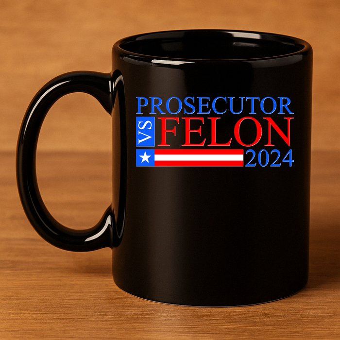 Prosecutor Vs Felon 2024 Kamala Vs Trump 2024 Election 11oz C Handle Ceramic Mug