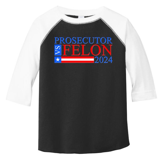 Prosecutor Vs Felon 2024 Kamala Vs Trump 2024 Election Toddler Fine Jersey T-Shirt