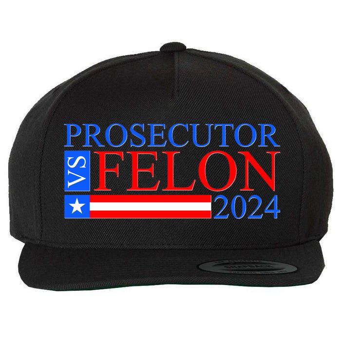 Prosecutor Vs Felon 2024 Kamala Vs Trump 2024 Election Wool Snapback Cap