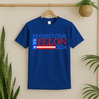 Prosecutor Vs Felon 2024 Kamala Vs Trump 2024 Election T-Shirt