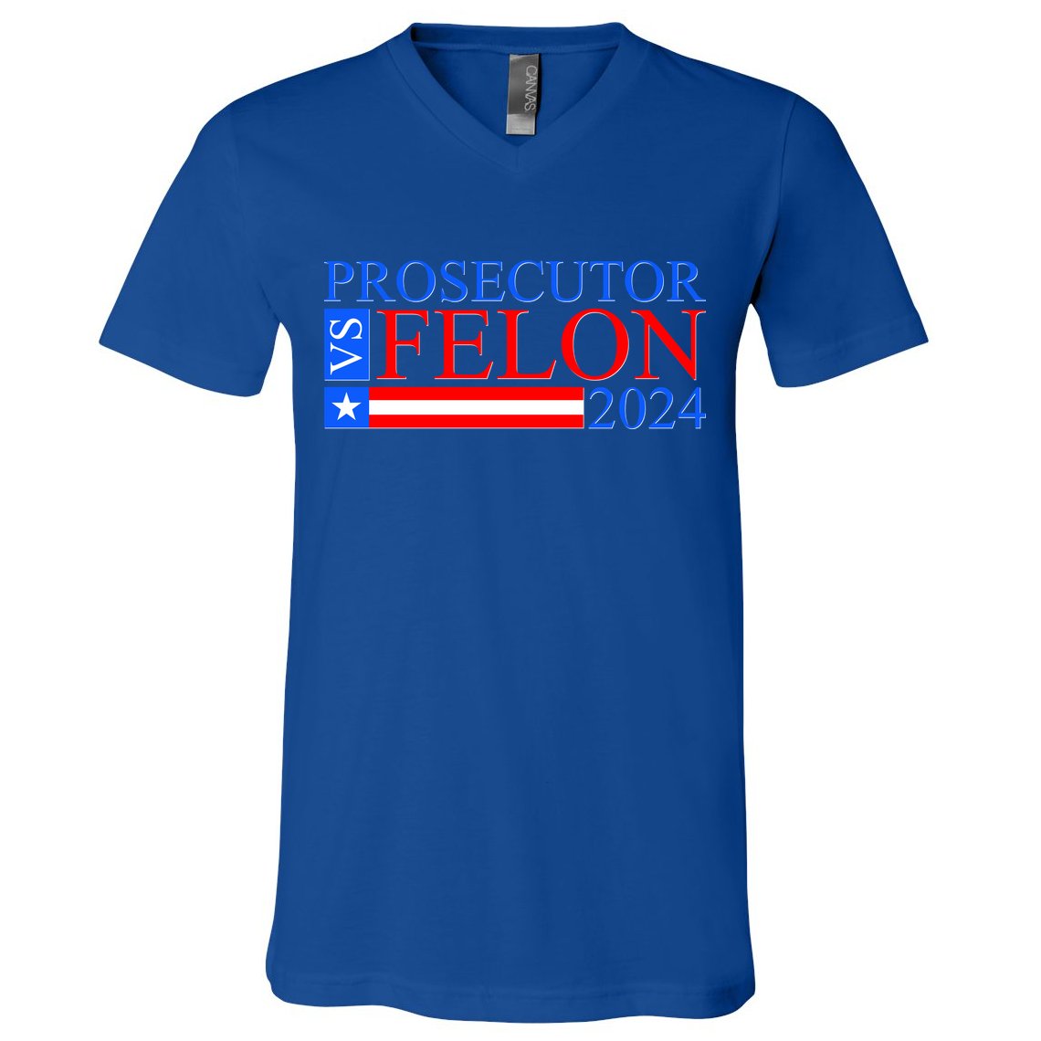 Prosecutor Vs Felon 2024 Kamala Vs Trump 2024 Election V-Neck T-Shirt