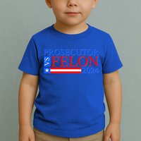 Prosecutor Vs Felon 2024 Kamala Vs Trump 2024 Election Toddler T-Shirt