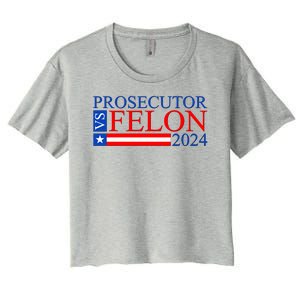 Prosecutor Vs Felon 2024 Kamala Vs Trump 2024 Election Women's Crop Top Tee