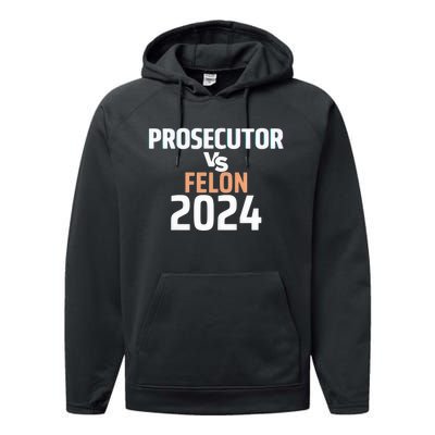 Prosecutor Vs Felon 2024 Performance Fleece Hoodie