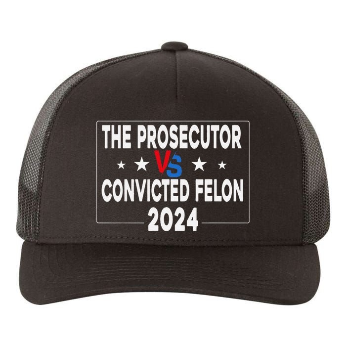 Prosecutor Vs Felon Prosecutor Vs Felon 2024 Funny Yupoong Adult 5-Panel Trucker Hat