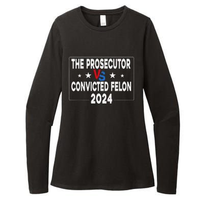 Prosecutor Vs Felon Prosecutor Vs Felon 2024 Funny Womens CVC Long Sleeve Shirt