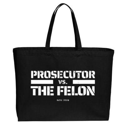 Prosecutor Vs Felon 2024 Presidential Election Kamala Harris Cotton Canvas Jumbo Tote