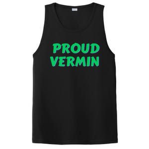 Proud Vermin funny quote  PosiCharge Competitor Tank