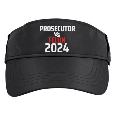 Prosecutor Vs Felon 2024 Funny Voting Election 2024 Usa Adult Drive Performance Visor