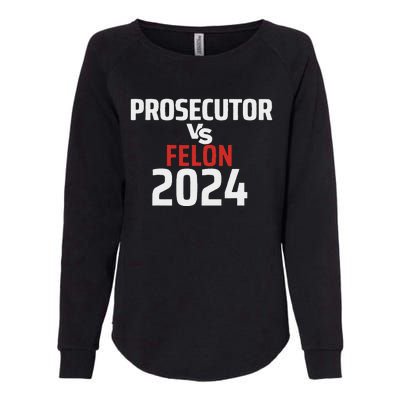 Prosecutor Vs Felon 2024 Funny Voting Election 2024 Usa Womens California Wash Sweatshirt