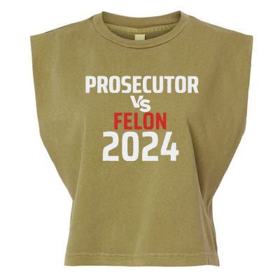 Prosecutor Vs Felon 2024 Funny Voting Election 2024 Usa Garment-Dyed Women's Muscle Tee