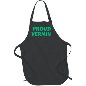 Proud Vermin Funny Quote Full-Length Apron With Pockets