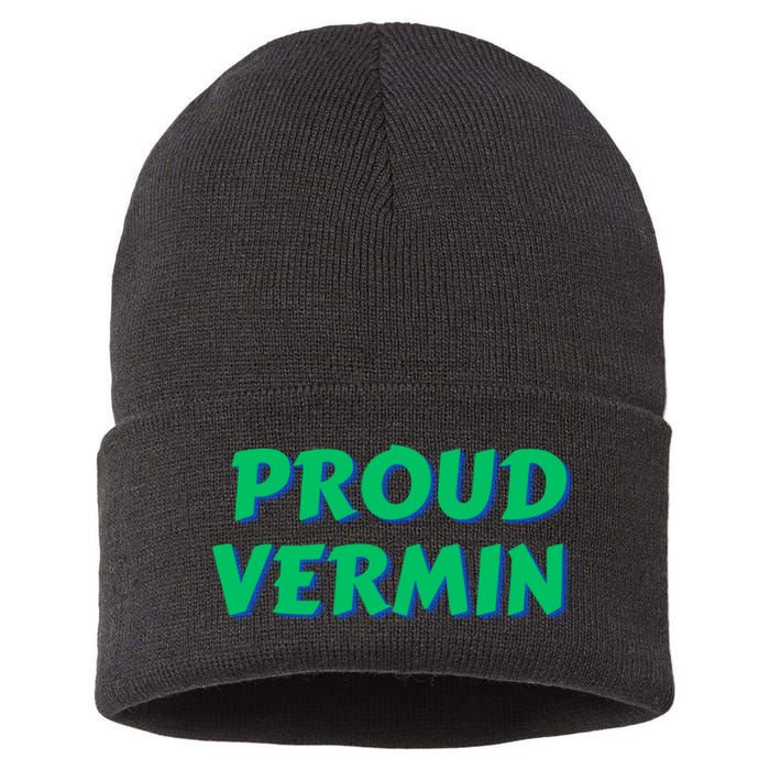 Proud Vermin Funny Quote Sustainable Knit Beanie