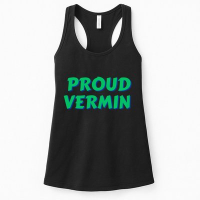 Proud Vermin Funny Quote Womens Tank Top