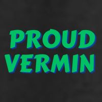 Proud Vermin Funny Quote Trucker Hat