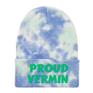 Proud Vermin Funny Quote Tie Dye 12in Knit Beanie