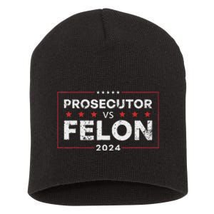 Prosecutor Vs Felon 2024 Short Acrylic Beanie