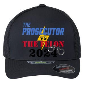 Prosecutor Vs Felon Pro Kamala Harris For President 2024 Flexfit Unipanel Trucker Cap