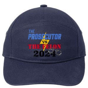 Prosecutor Vs Felon Pro Kamala Harris For President 2024 7-Panel Snapback Hat