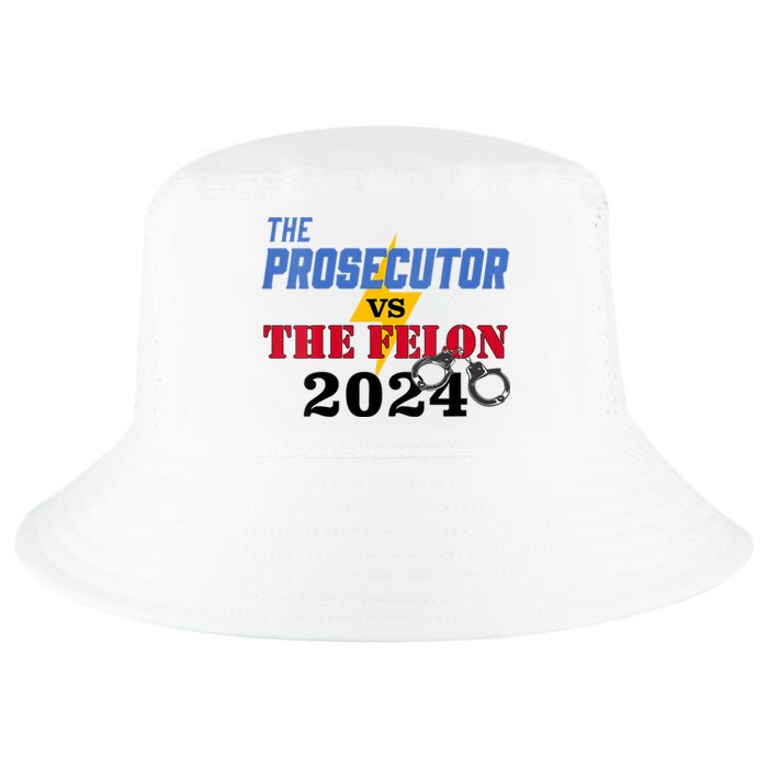 Prosecutor Vs Felon Pro Kamala Harris For President 2024 Cool Comfort Performance Bucket Hat