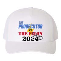 Prosecutor Vs Felon Pro Kamala Harris For President 2024 Yupoong Adult 5-Panel Trucker Hat