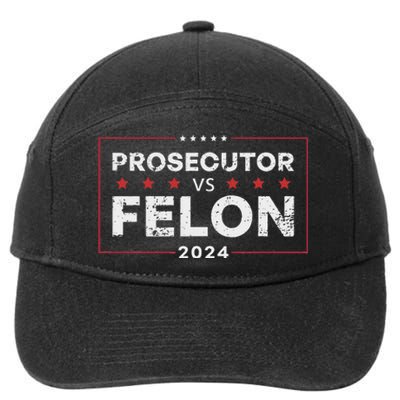 Prosecutor Vs Felon 2024 Funny Voting Election 2024 7-Panel Snapback Hat