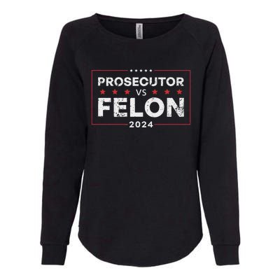 Prosecutor Vs Felon 2024 Funny Voting Election 2024 Womens California Wash Sweatshirt