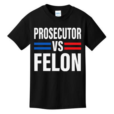 Prosecutor Vs Felon Pro Kamala Harris 2024 President Kids T-Shirt