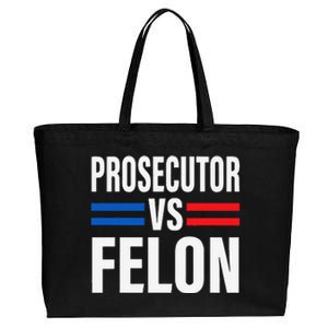 Prosecutor Vs Felon Pro Kamala Harris 2024 President Cotton Canvas Jumbo Tote