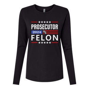 Prosecutor Vs Felon Prosecutor Vs Felon 2024 Gift Womens Cotton Relaxed Long Sleeve T-Shirt