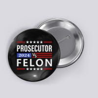 Prosecutor Vs Felon Prosecutor Vs Felon 2024 Gift Button