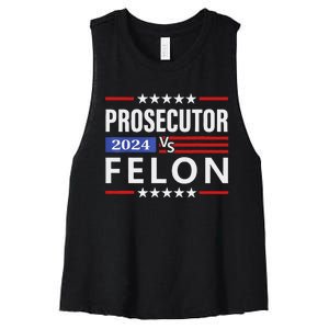 Prosecutor Vs Felon Prosecutor Vs Felon 2024 Gift Women's Racerback Cropped Tank