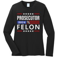 Prosecutor Vs Felon Prosecutor Vs Felon 2024 Gift Ladies Long Sleeve Shirt