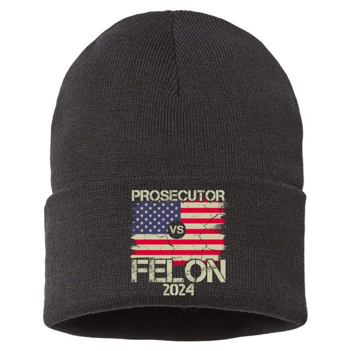 Prosecutor Vs Felon 2024 Usa Flag Sustainable Knit Beanie