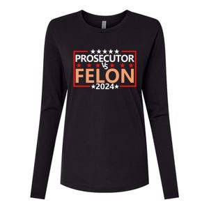 Prosecutor Vs Felon Prosecutor Vs Felon 2024 Womens Cotton Relaxed Long Sleeve T-Shirt