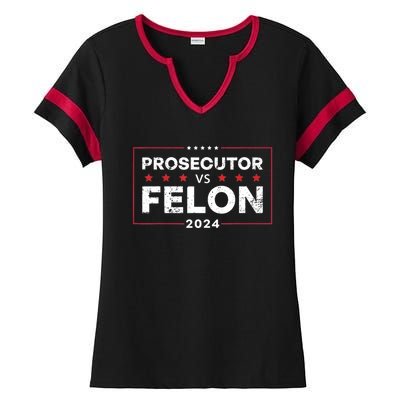 Prosecutor Vs Felon 2024 Ladies Halftime Notch Neck Tee