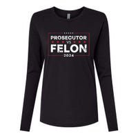 Prosecutor Vs Felon 2024 Womens Cotton Relaxed Long Sleeve T-Shirt