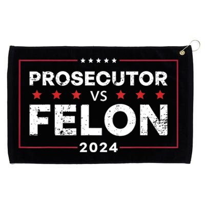 Prosecutor Vs Felon 2024 Grommeted Golf Towel